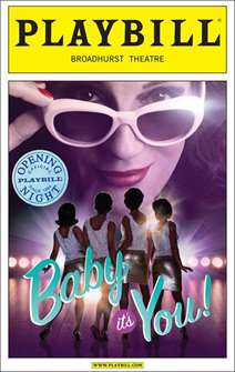 Baby Its You Limited Edition Official Opening Night Playbill 